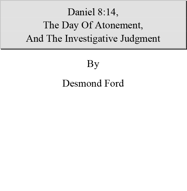 Dr-Desmond-Ford-Daniel.8.14